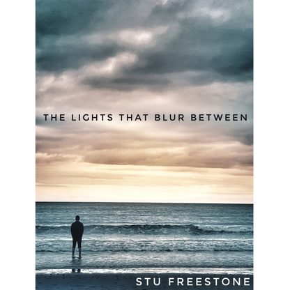‘THE LIGHTS THAT BLUR BETWEEN’ BOOK